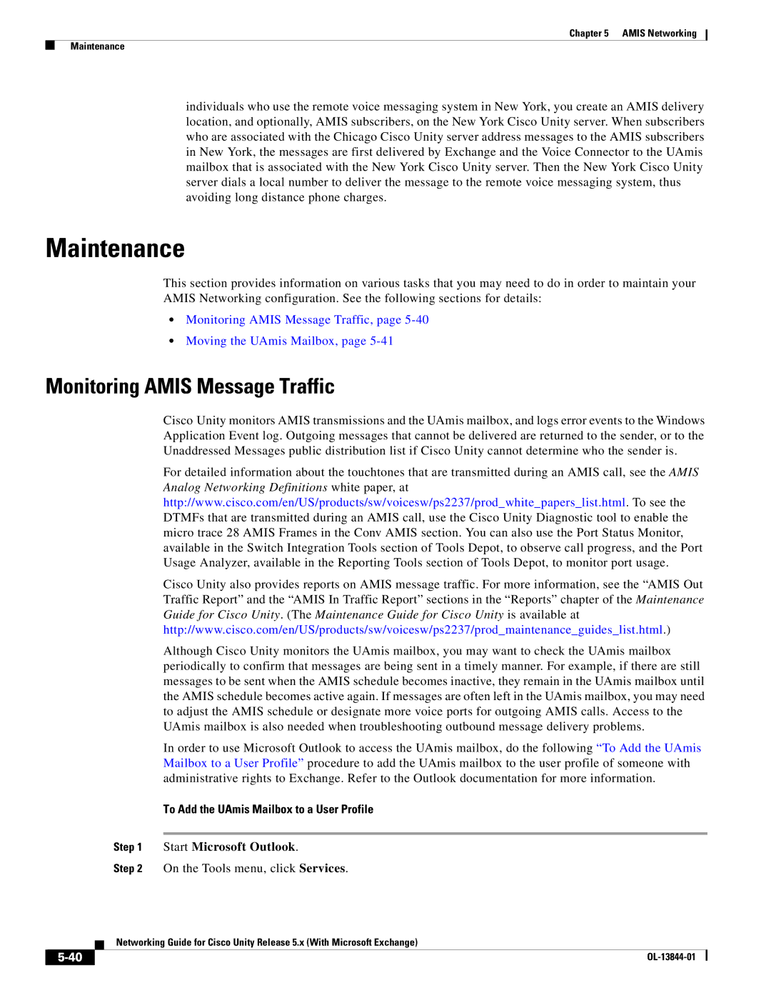 Cisco Systems 5.x manual Maintenance, Monitoring Amis Message Traffic, To Add the UAmis Mailbox to a User Profile 