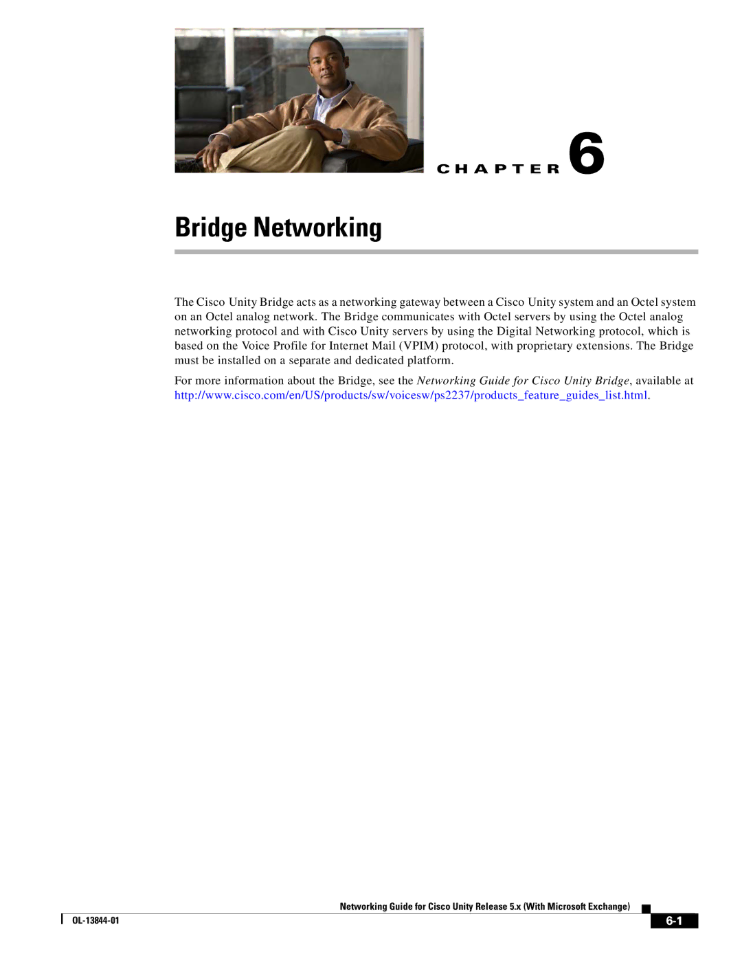 Cisco Systems 5.x manual Bridge Networking 