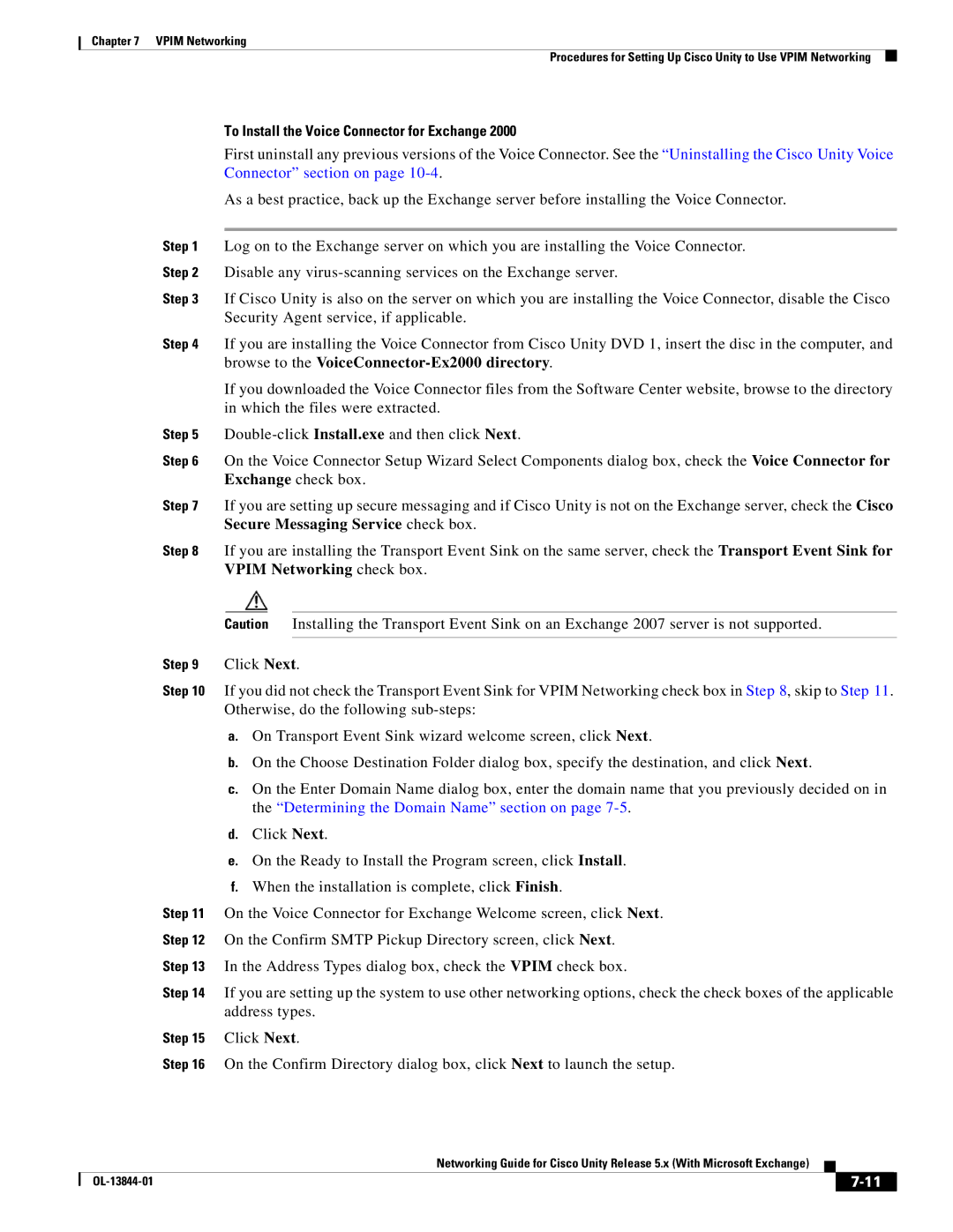 Cisco Systems 5.x manual To Install the Voice Connector for Exchange 