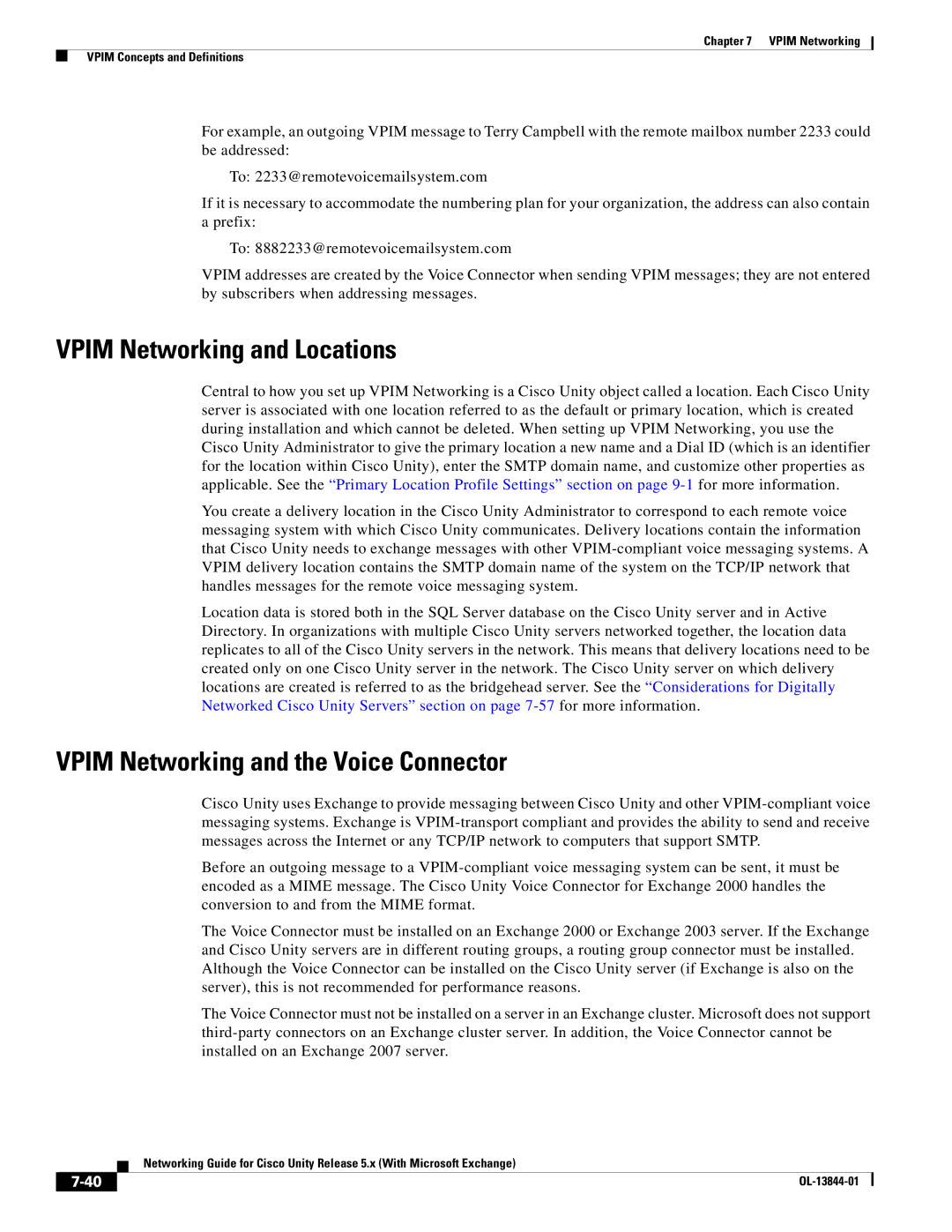 Cisco Systems 5.x manual Vpim Networking and Locations, Vpim Networking and the Voice Connector 