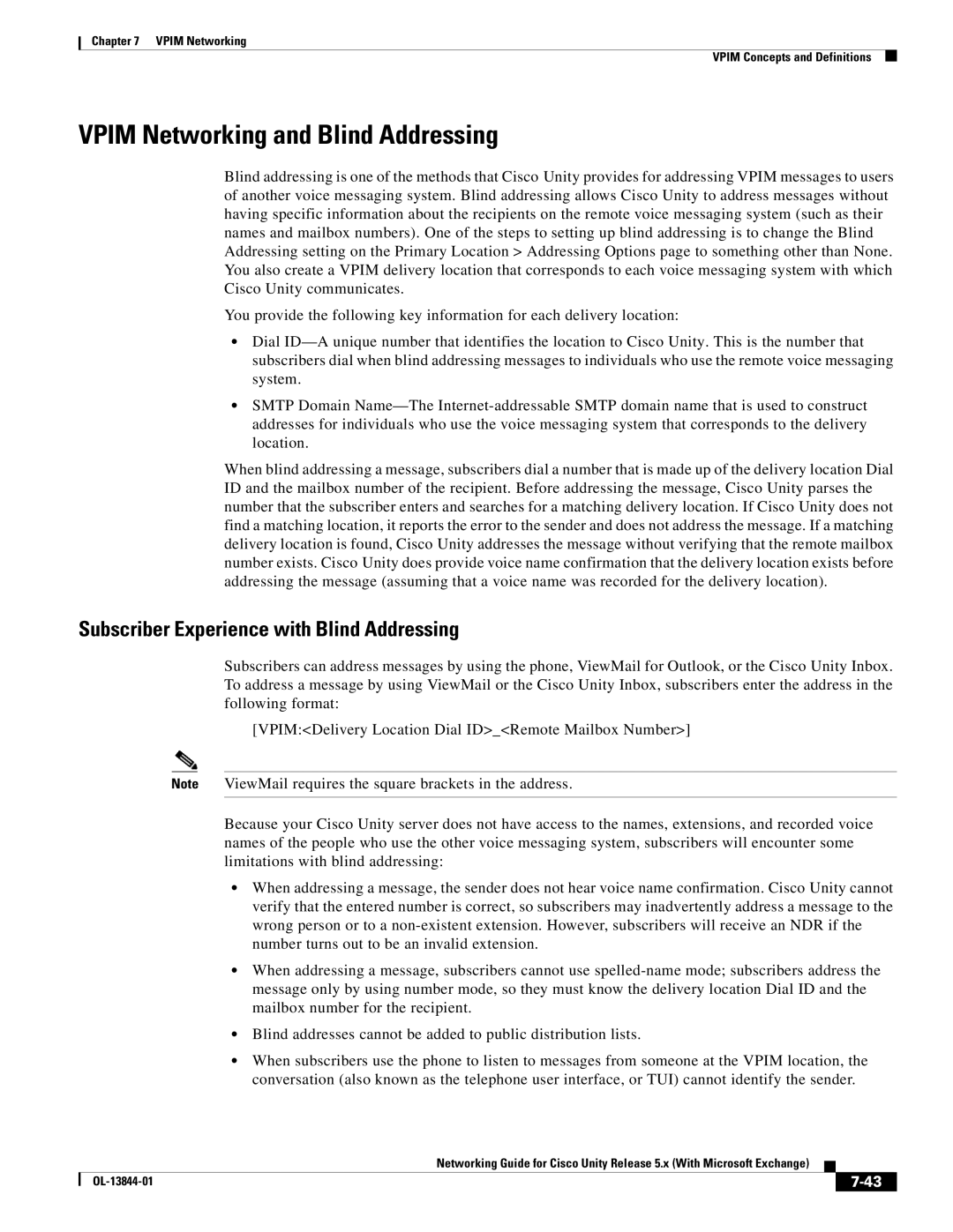 Cisco Systems 5.x manual Vpim Networking and Blind Addressing, Subscriber Experience with Blind Addressing 