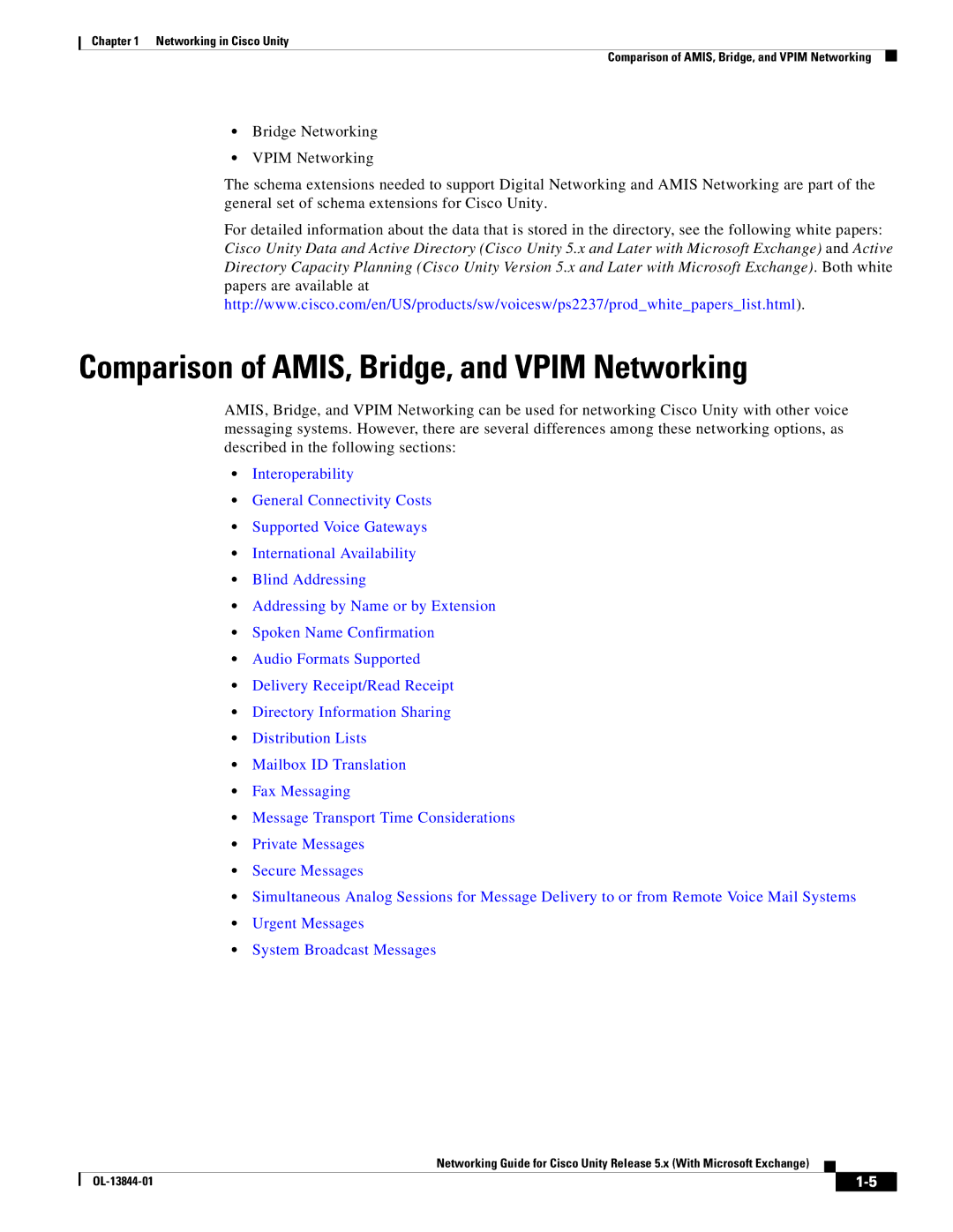 Cisco Systems 5.x manual Comparison of AMIS, Bridge, and Vpim Networking 