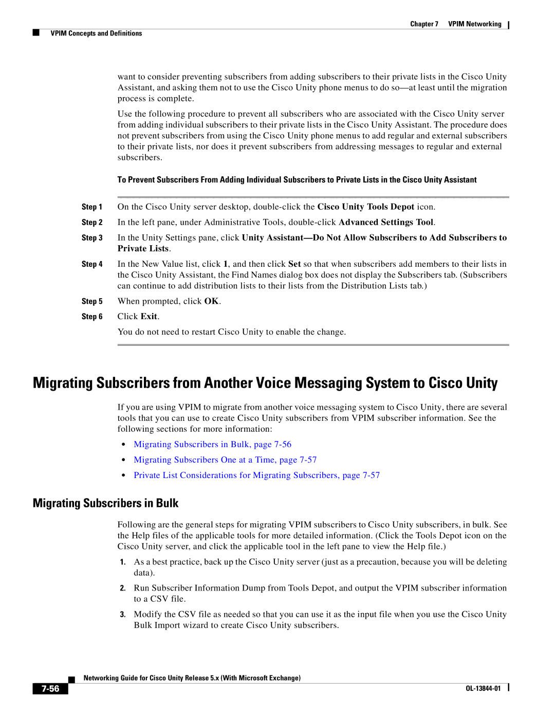 Cisco Systems 5.x manual Migrating Subscribers in Bulk 