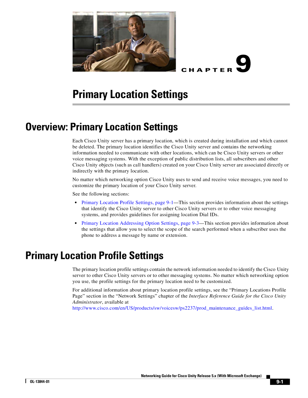 Cisco Systems 5.x manual Overview Primary Location Settings, Primary Location Profile Settings 