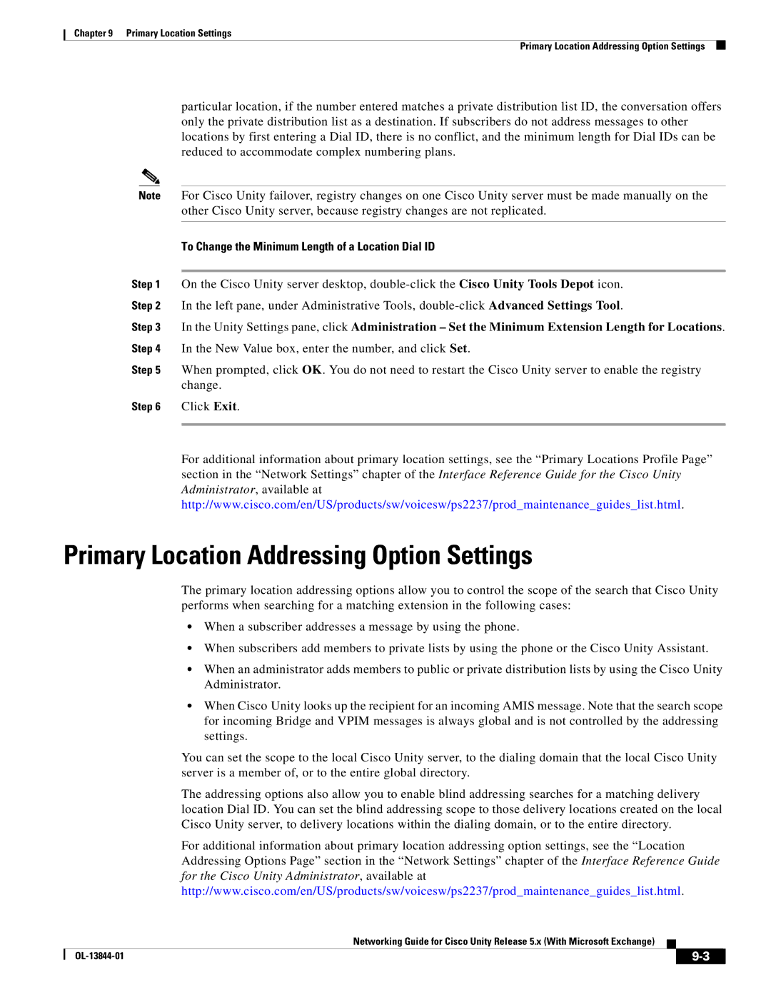 Cisco Systems 5.x manual Primary Location Addressing Option Settings, To Change the Minimum Length of a Location Dial ID 