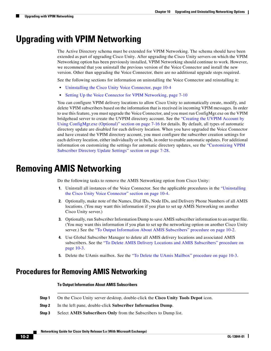 Cisco Systems 5.x manual Upgrading with Vpim Networking, Procedures for Removing Amis Networking, 10-2 