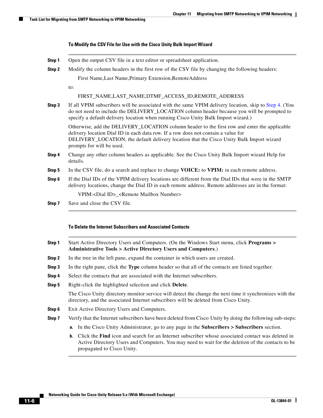 Cisco Systems 5.x manual To Delete the Internet Subscribers and Associated Contacts, 11-6 