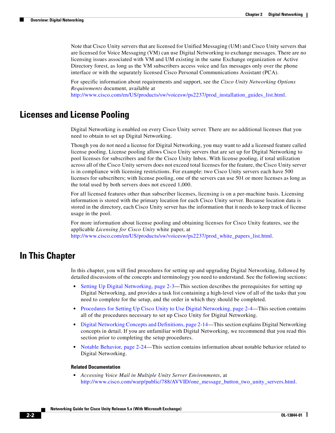 Cisco Systems 5.x manual Licenses and License Pooling, This Chapter, Related Documentation 