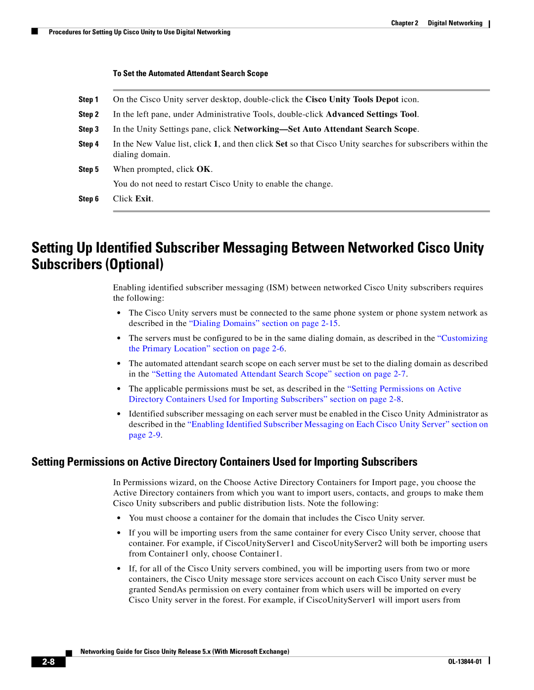 Cisco Systems 5.x manual To Set the Automated Attendant Search Scope 