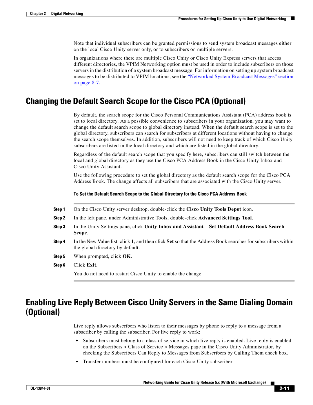 Cisco Systems 5.x manual Changing the Default Search Scope for the Cisco PCA Optional 