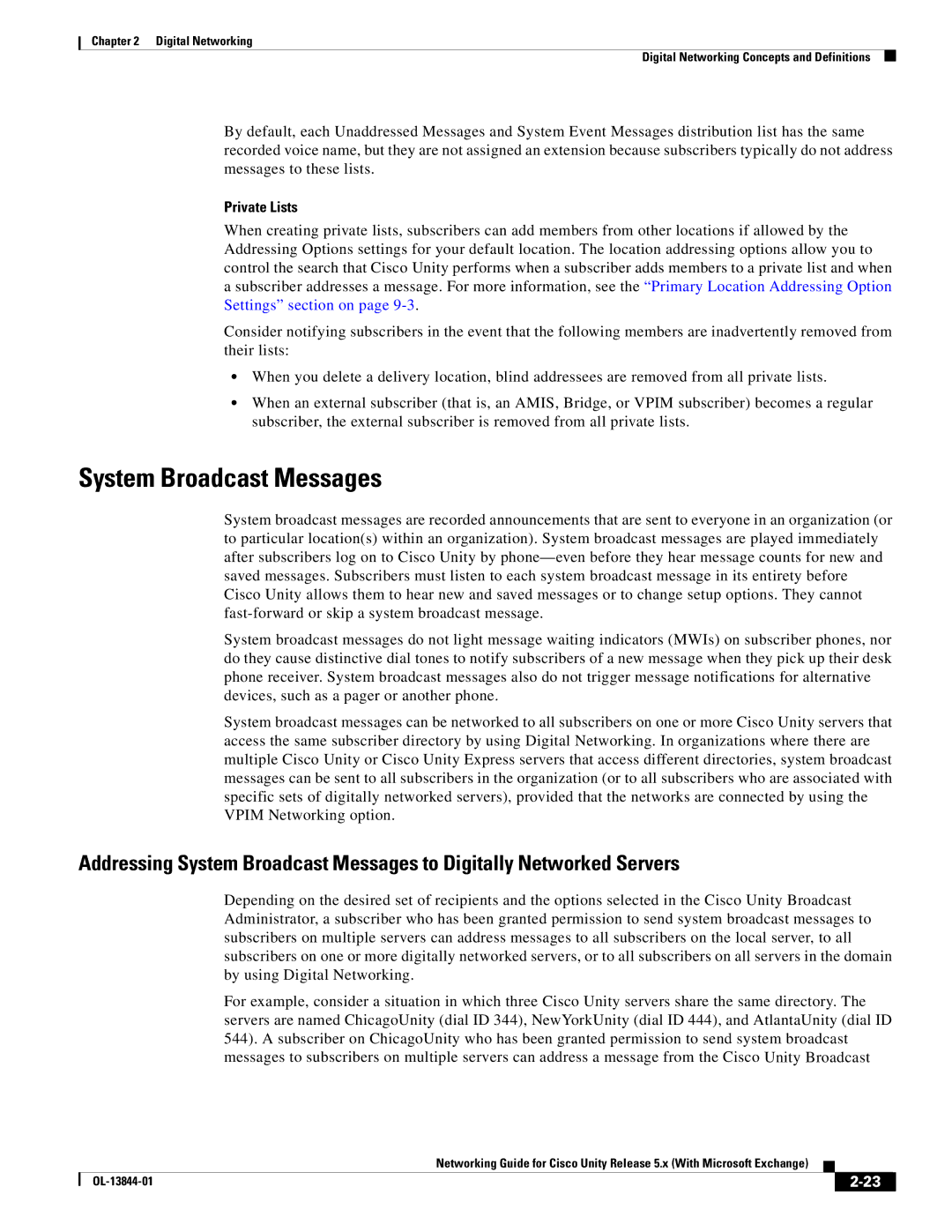 Cisco Systems 5.x manual System Broadcast Messages, Private Lists 