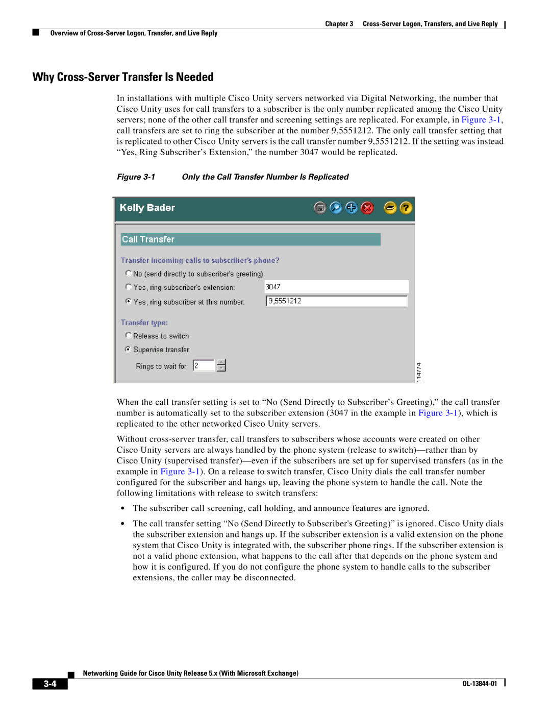 Cisco Systems 5.x manual Why Cross-Server Transfer Is Needed, Only the Call Transfer Number Is Replicated 