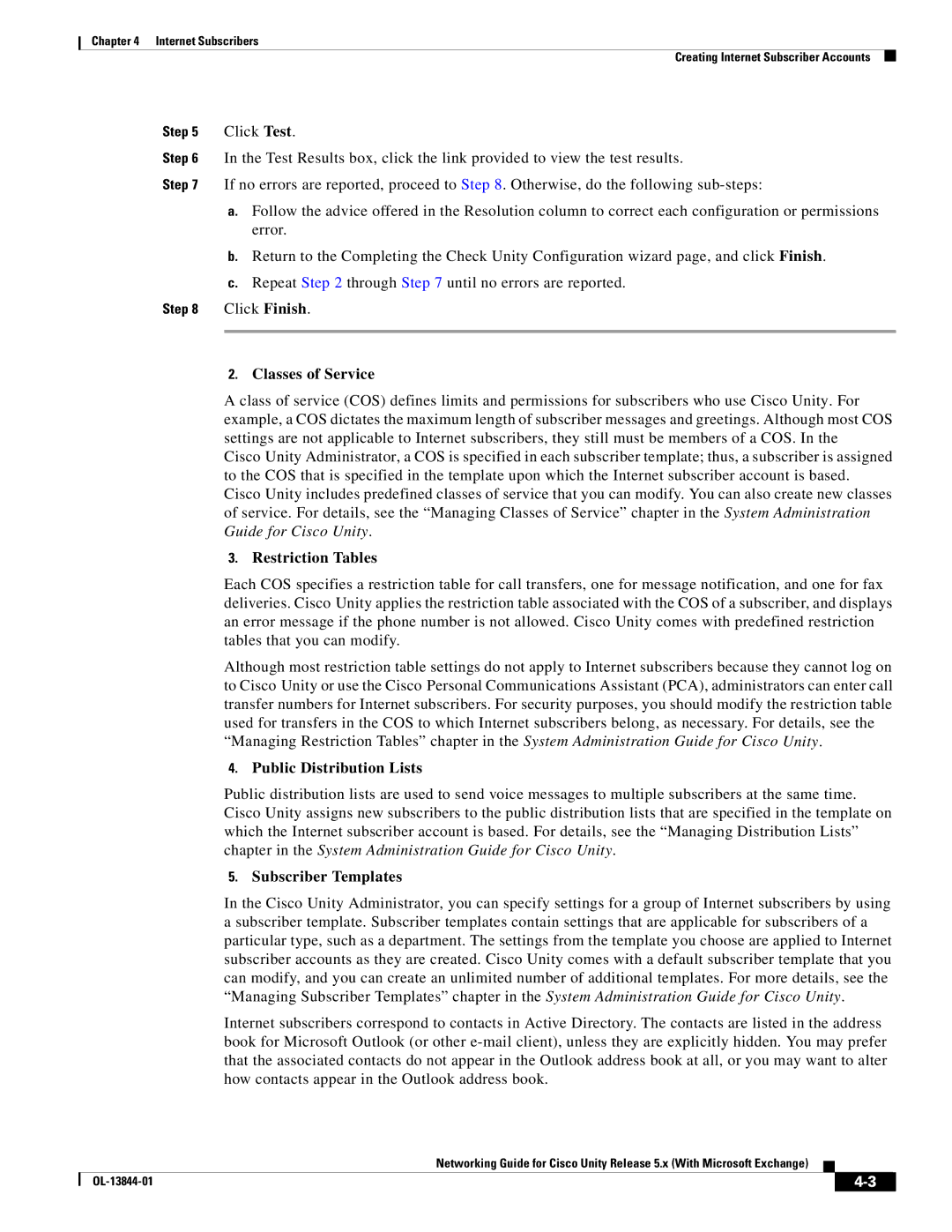 Cisco Systems 5.x manual Classes of Service, Restriction Tables, Public Distribution Lists, Subscriber Templates 