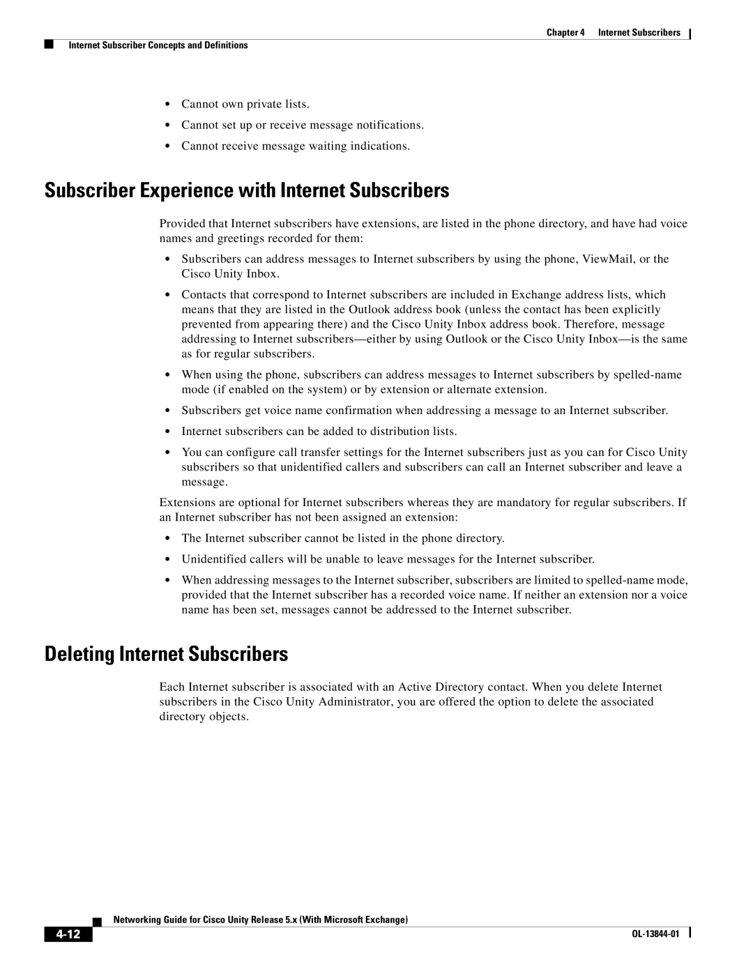 Cisco Systems 5.x manual Subscriber Experience with Internet Subscribers, Deleting Internet Subscribers 