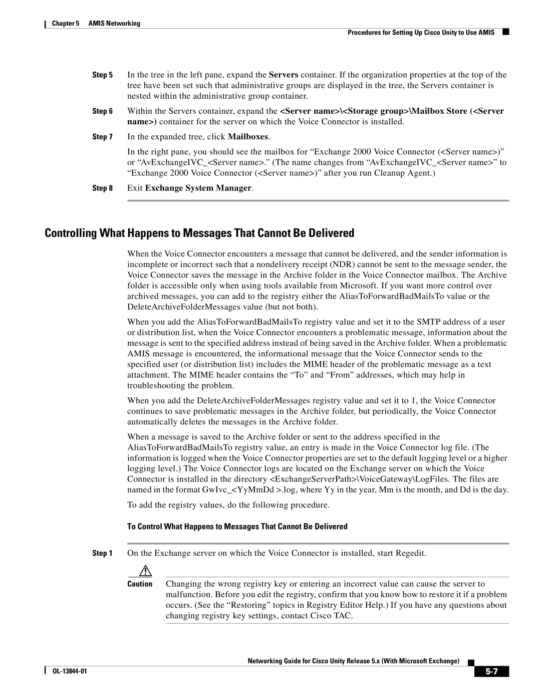 Cisco Systems 5.x manual Exit Exchange System Manager, To Control What Happens to Messages That Cannot Be Delivered 