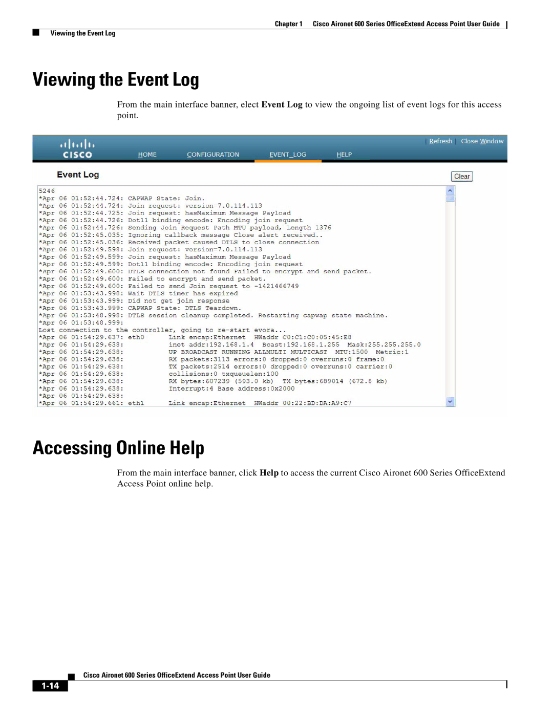 Cisco Systems 600 manual Viewing the Event Log, Accessing Online Help 