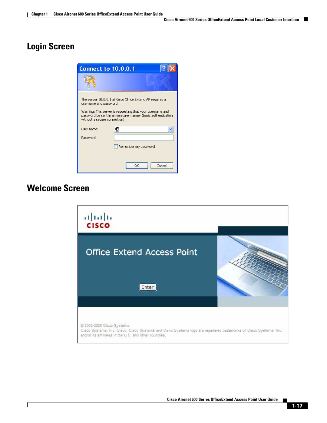 Cisco Systems 600 manual Login Screen Welcome Screen 