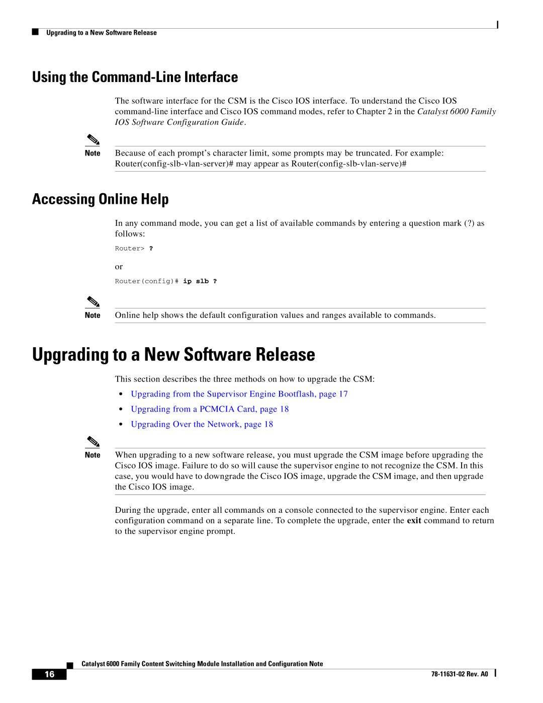 Cisco Systems 6000 manual Upgrading to a New Software Release, Using the Command-Line Interface, Accessing Online Help 