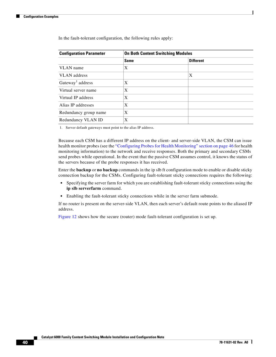 Cisco Systems 6000 manual Fault-tolerant configuration, the following rules apply 