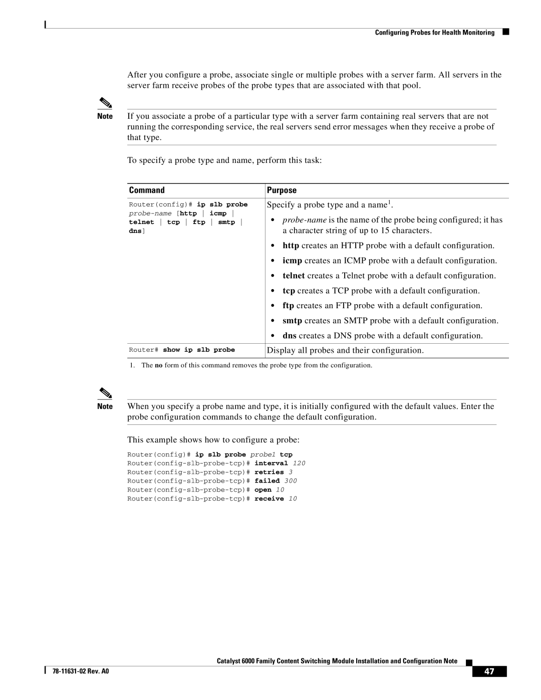 Cisco Systems 6000 manual Specify a probe type and a name, Probe-name is the name of the probe being configured it has 