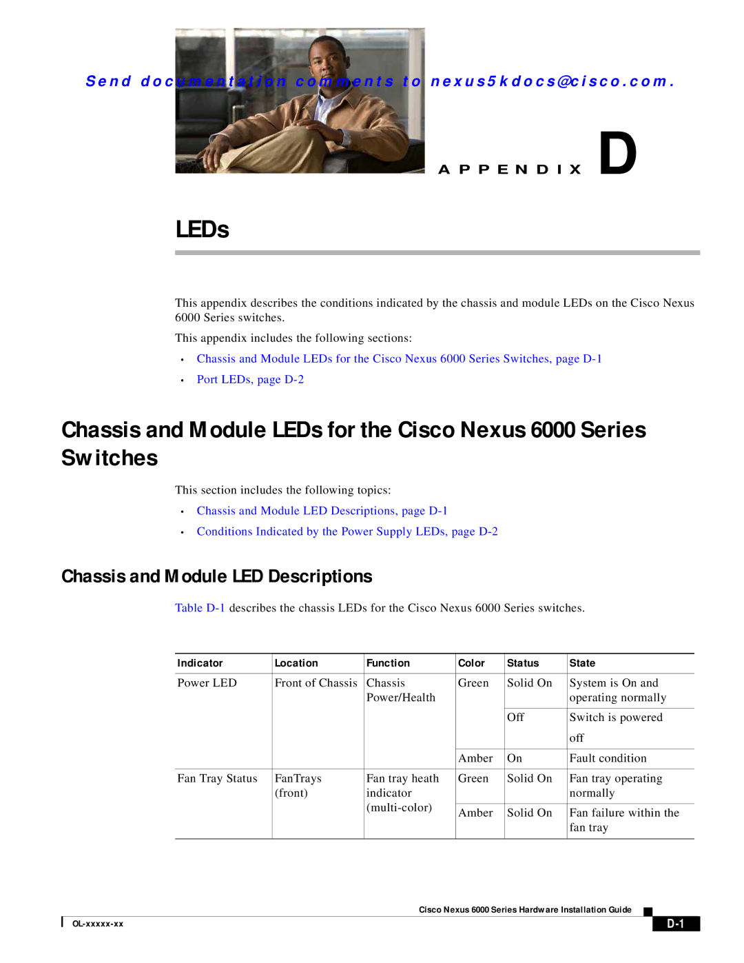 Cisco Systems N6004SBUNP1L manual LEDs, Chassis and Module LED Descriptions, Indicator Location Function Color Status State 