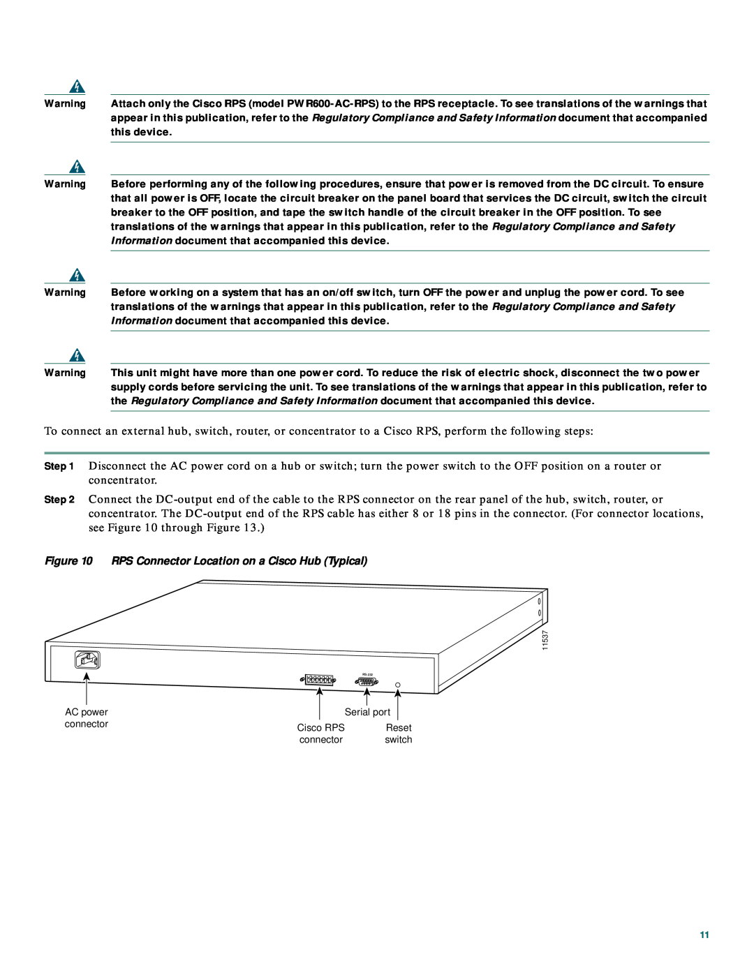 Cisco Systems 600W Information document that accompanied this device, RPS Connector Location on a Cisco Hub Typical 