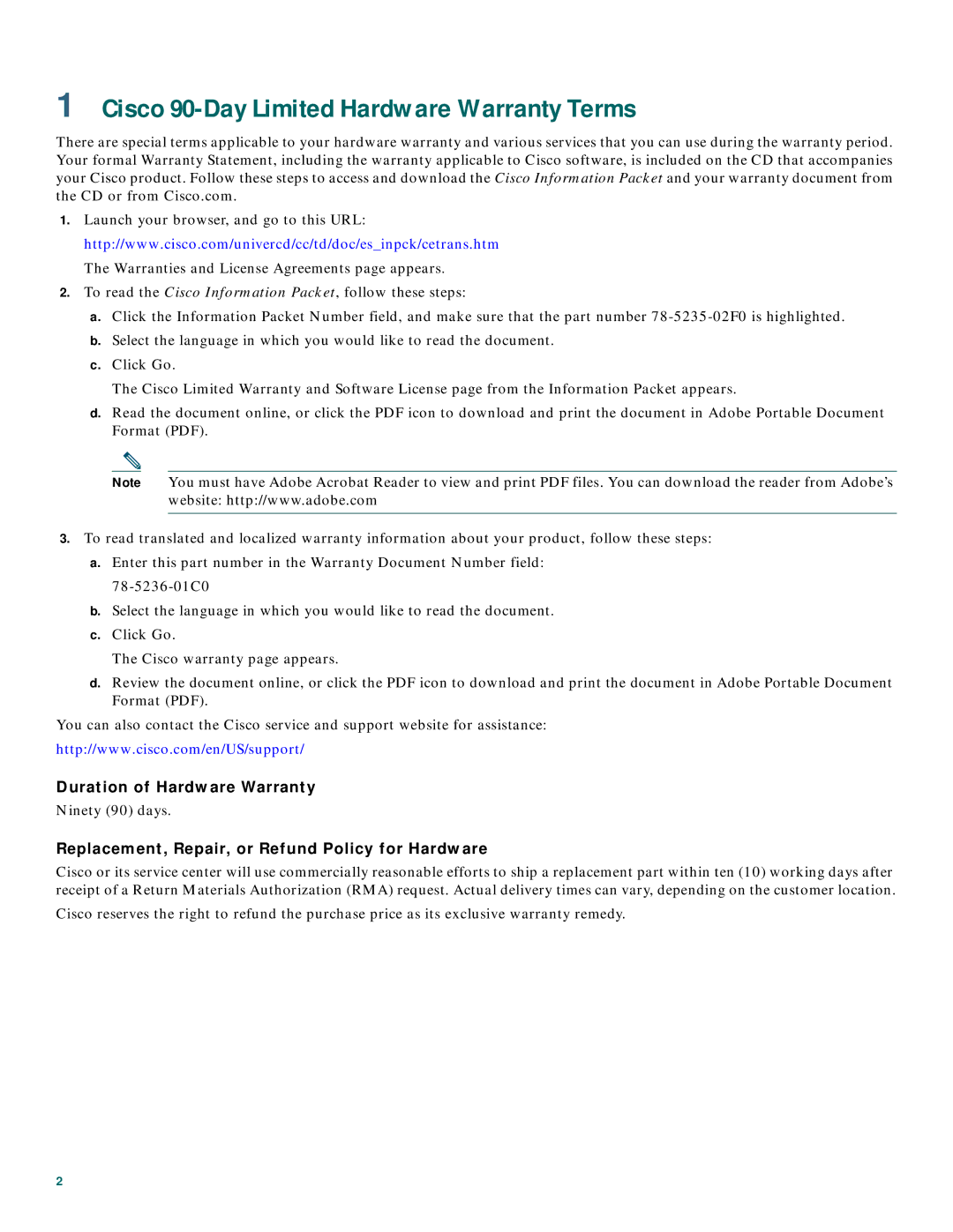 Cisco Systems 600W quick start Cisco 90-Day Limited Hardware Warranty Terms, Duration of Hardware Warranty 