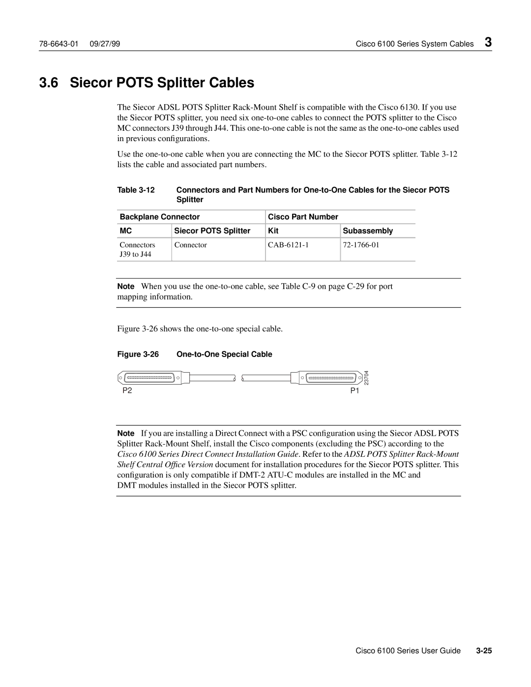 Cisco Systems 6100 appendix Siecor Pots Splitter Cables, One-to-One Special Cable 