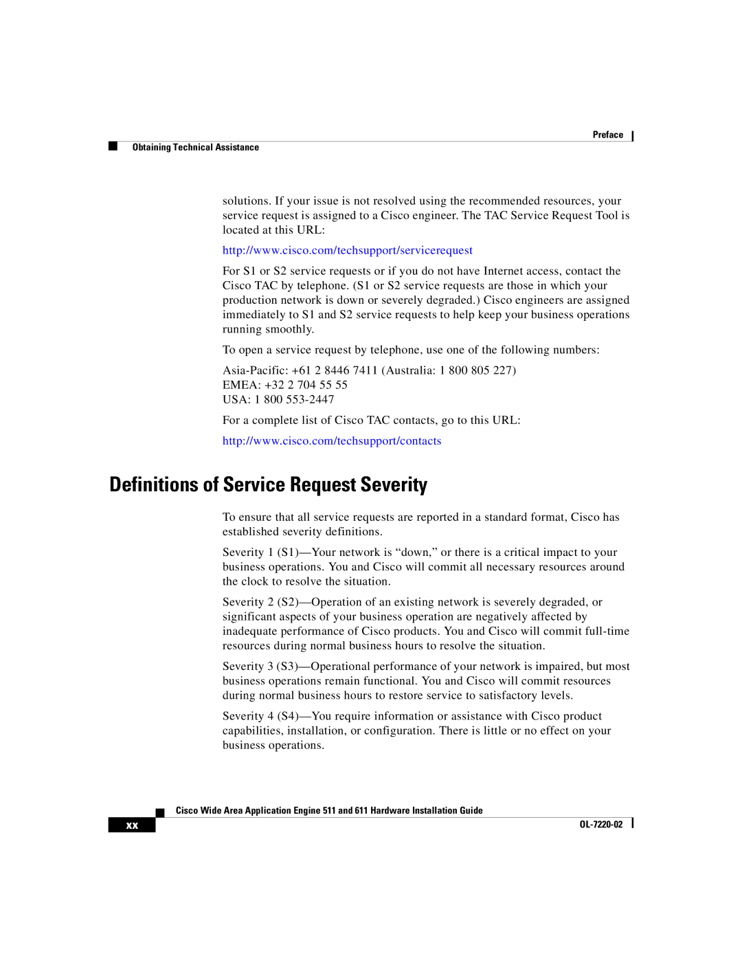 Cisco Systems 611 manual Definitions of Service Request Severity 