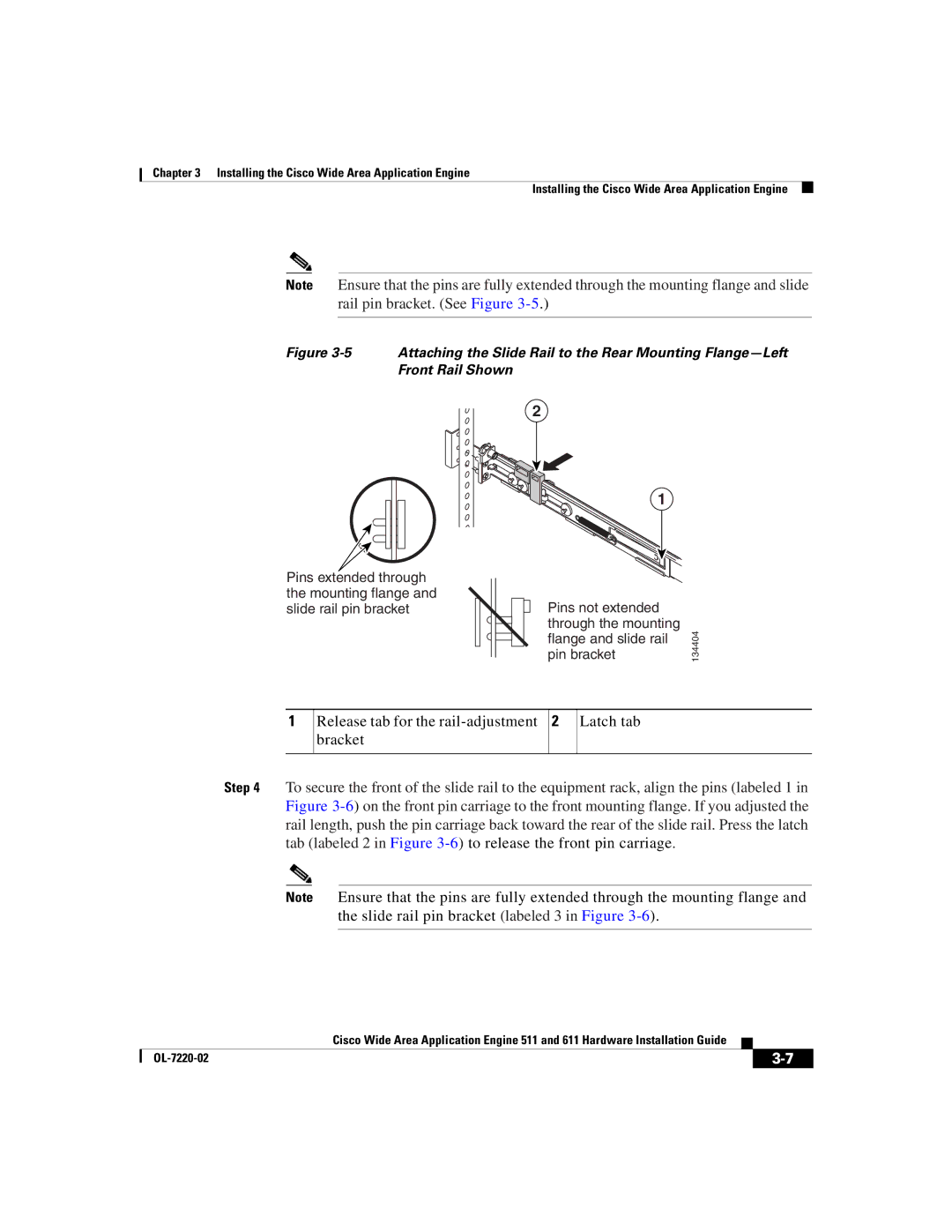 Cisco Systems 611 manual Release tab for the rail-adjustment bracket Latch tab 