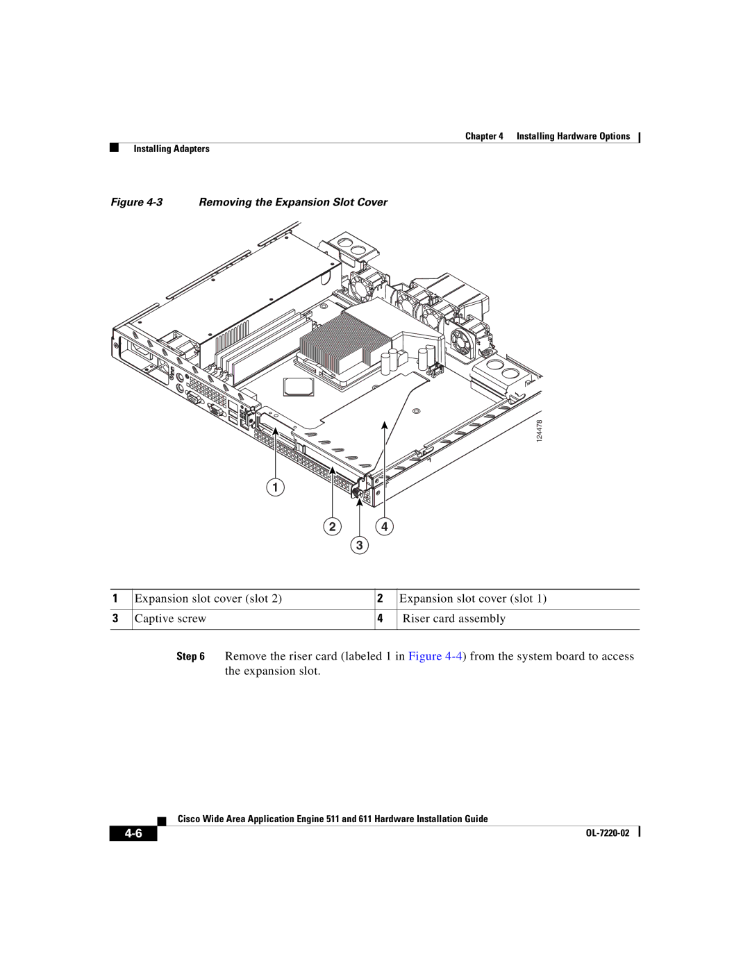 Cisco Systems 611 manual Removing the Expansion Slot Cover 