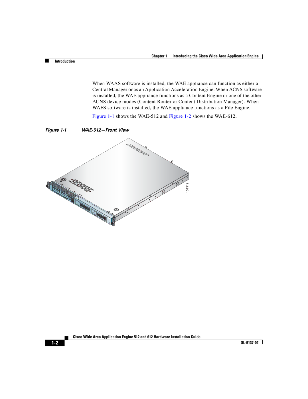 Cisco Systems manual 1shows the WAE-512 and -2shows the WAE-612 