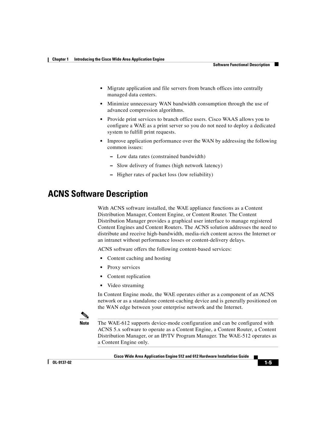 Cisco Systems 512, 612 manual Acns Software Description 