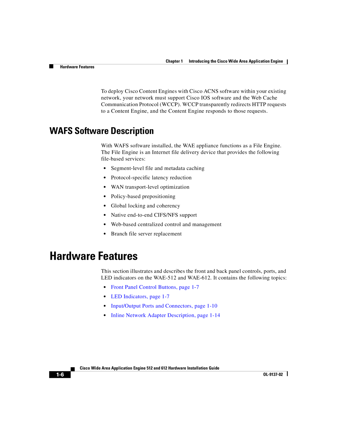 Cisco Systems 612, 512 manual Hardware Features, Wafs Software Description 