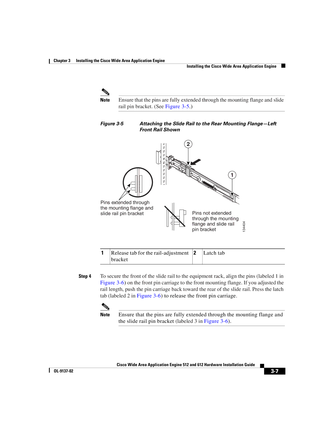 Cisco Systems 512, 612 manual Release tab for the rail-adjustment bracket Latch tab 