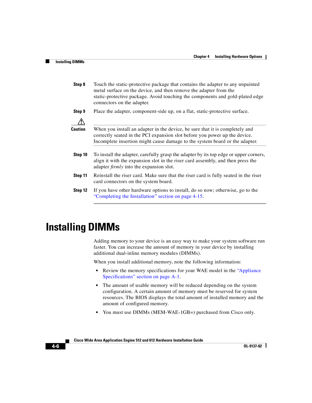 Cisco Systems 612, 512 manual Installing DIMMs 