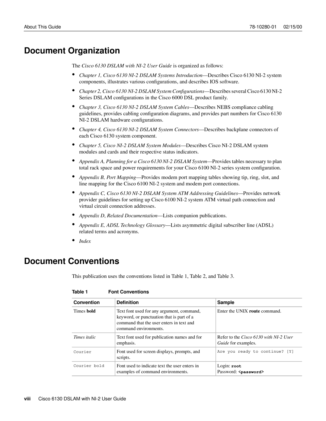 Cisco Systems 6130 specifications Document Organization, Document Conventions, Font Conventions Deﬁnition Sample 