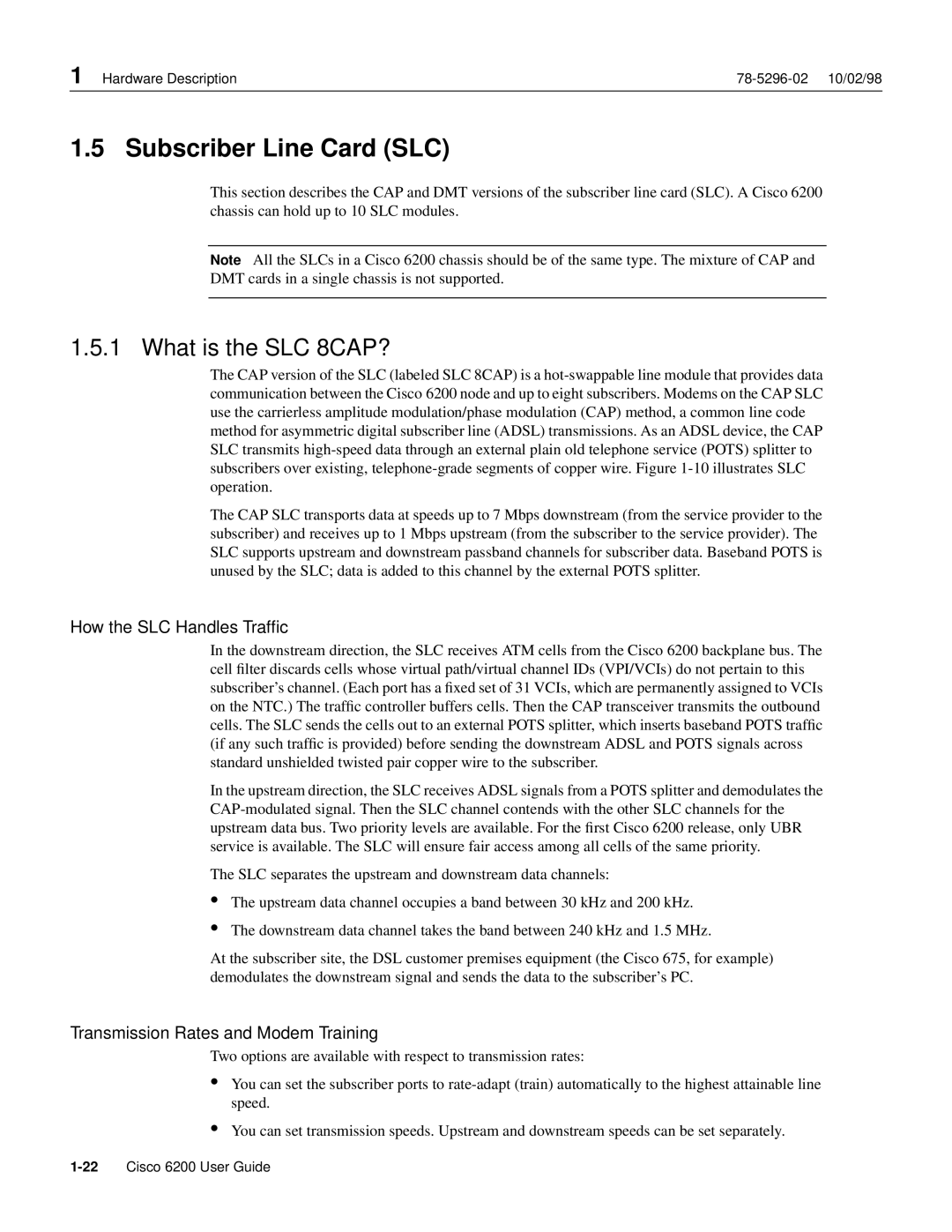 Cisco Systems 6200 appendix Subscriber Line Card SLC, What is the SLC 8CAP?, How the SLC Handles Trafﬁc 