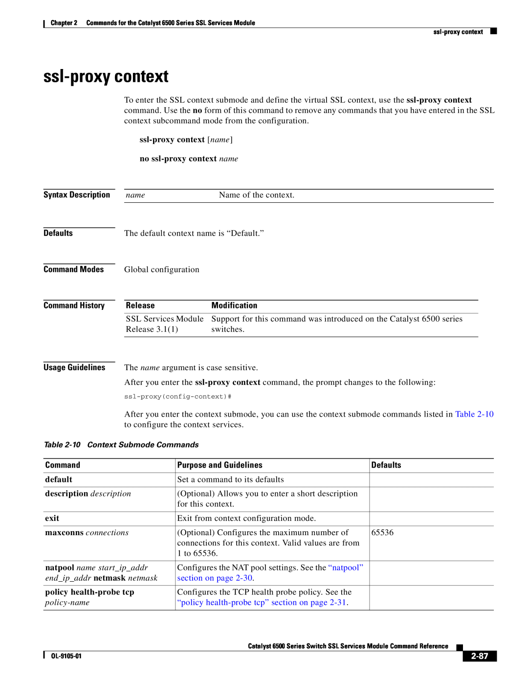 Cisco Systems 6500 ssl-proxy context name no ssl-proxy context name, Purpose and Guidelines, description description 