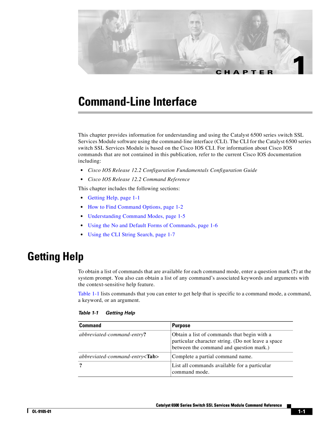 Cisco Systems 6500 manual Command-Line Interface, Getting Help, C H A P T E R, Understanding Command Modes, page, Purpose 