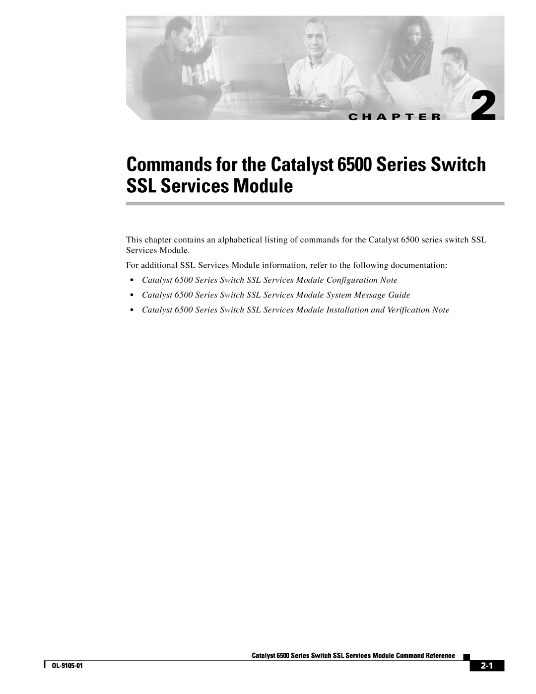 Cisco Systems manual Commands for the Catalyst 6500 Series Switch SSL Services Module, C H A P T E R 