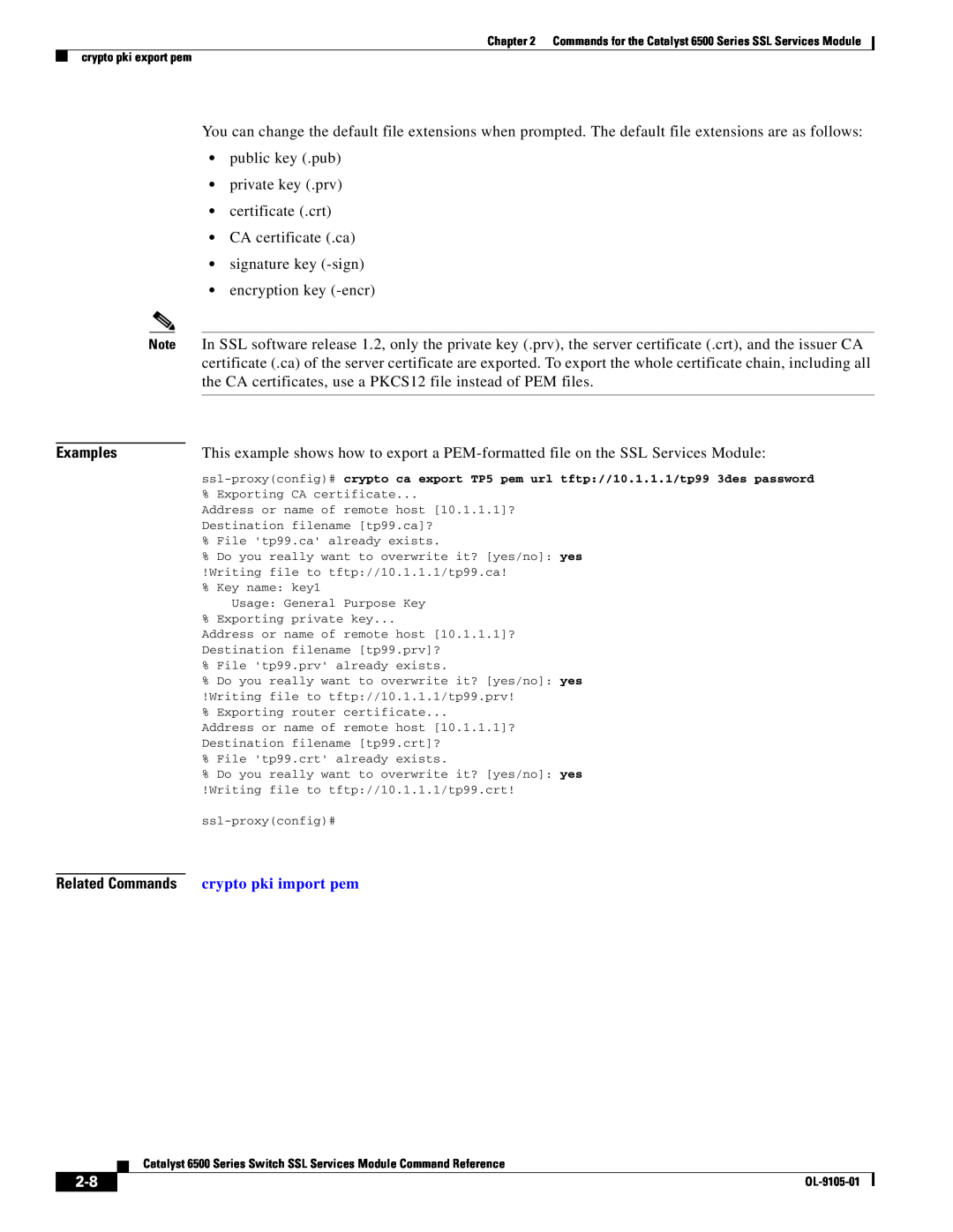 Cisco Systems 6500 manual Examples, crypto pki import pem 
