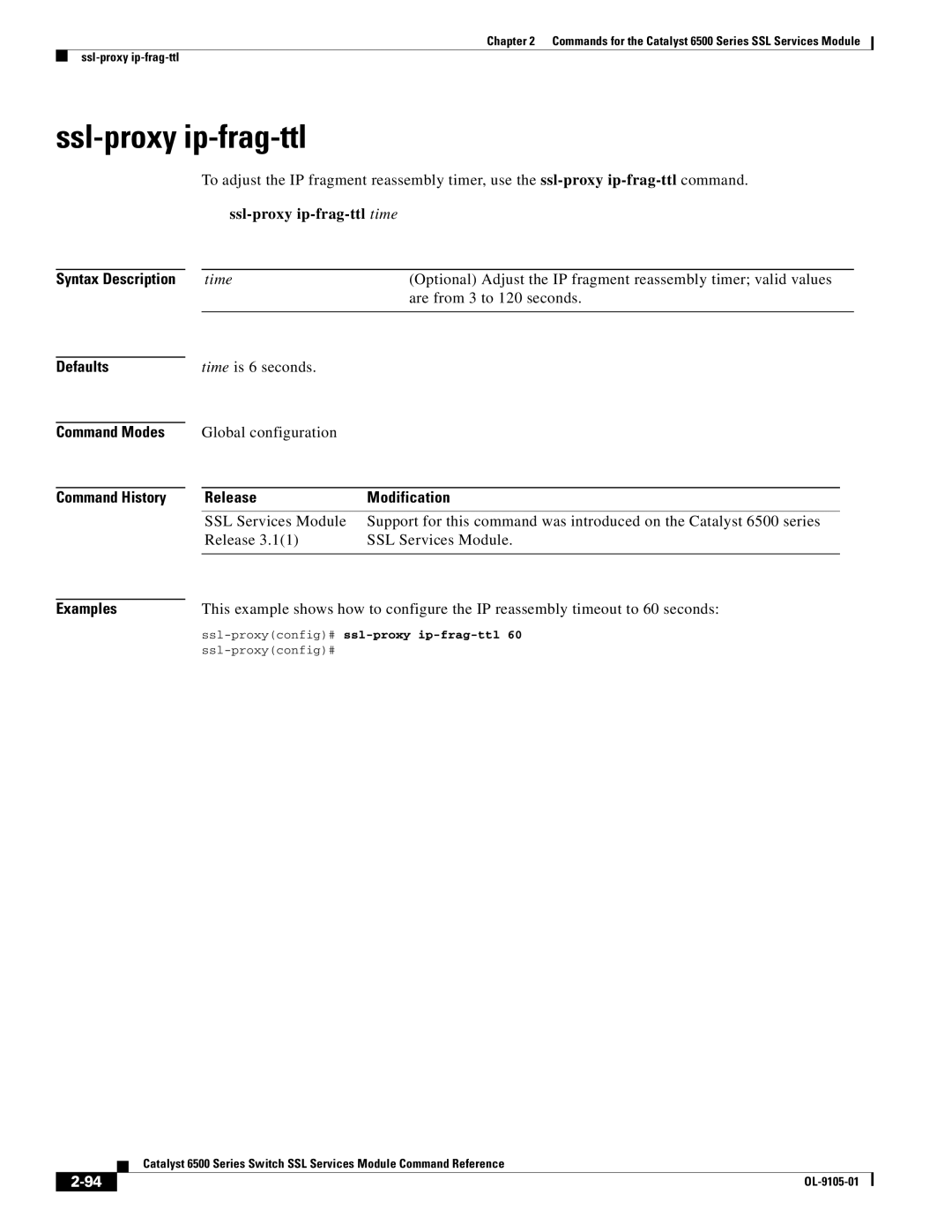 Cisco Systems 6500 manual Ssl-proxy ip-frag-ttl time, Time is 6 seconds Global configuration 