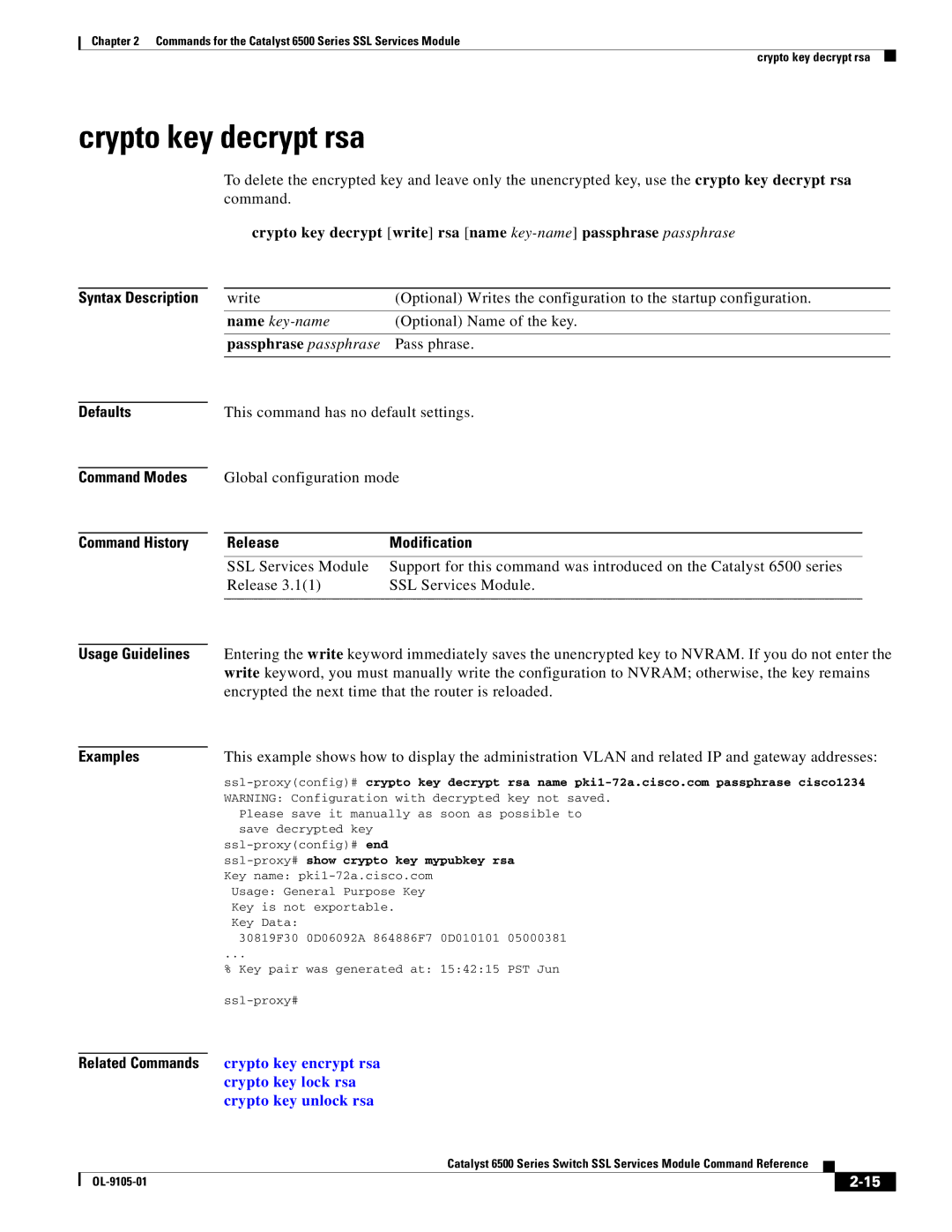 Cisco Systems 6500 manual Crypto key decrypt rsa, Name key-name, Passphrase passphrase, Crypto key encrypt rsa 