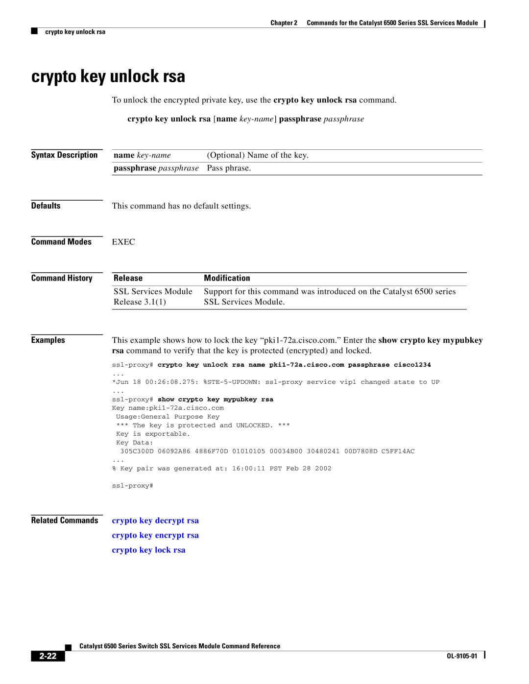 Cisco Systems 6500 manual Crypto key unlock rsa name key-namepassphrase passphrase 