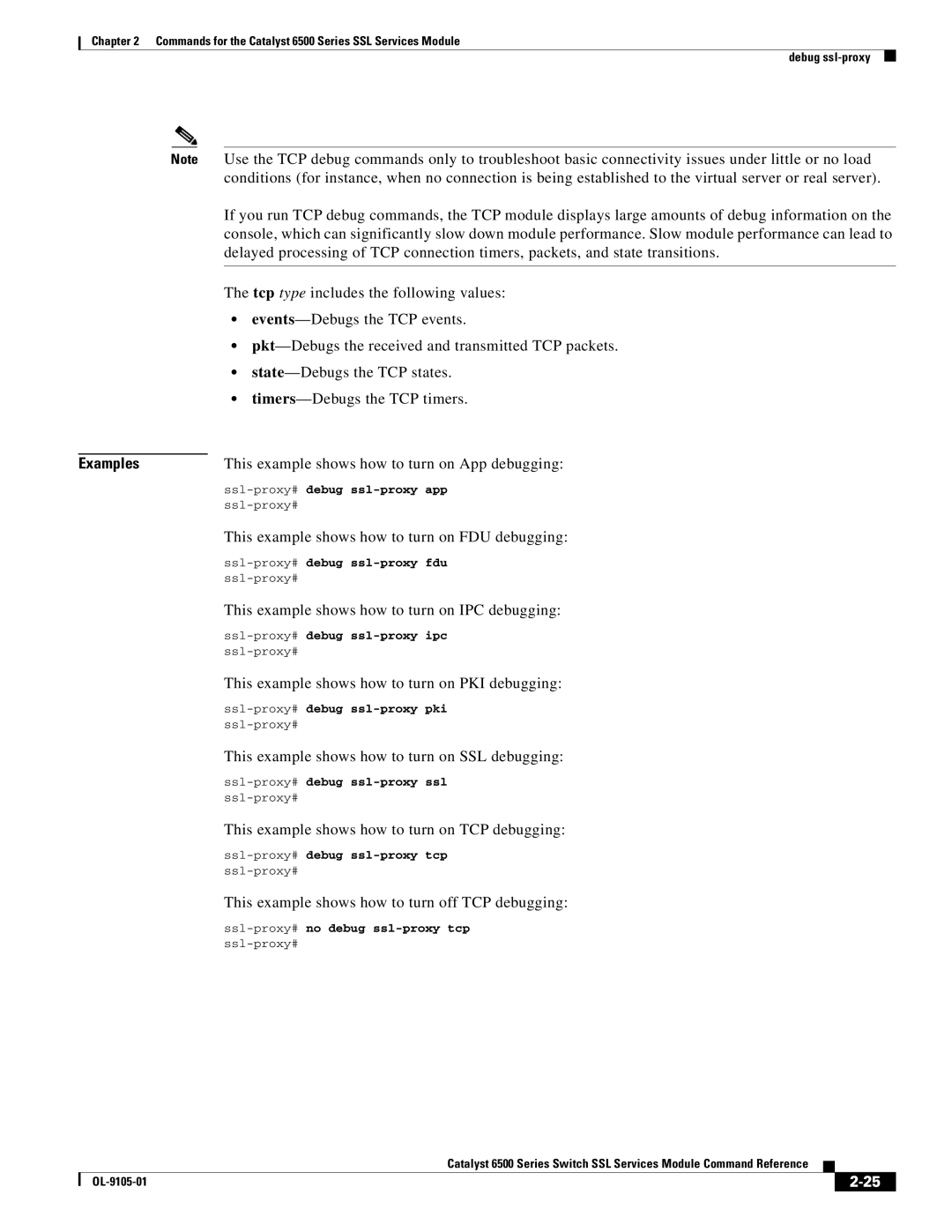 Cisco Systems 6500 manual This example shows how to turn on App debugging 