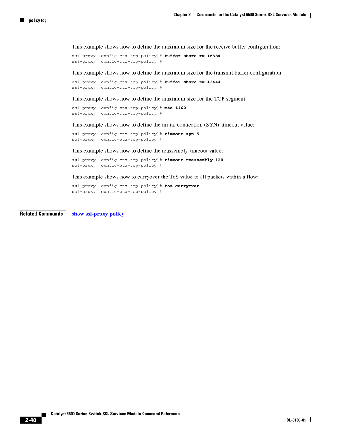 Cisco Systems 6500 manual Ssl-proxy config-ctx-tcp-policy# mss 