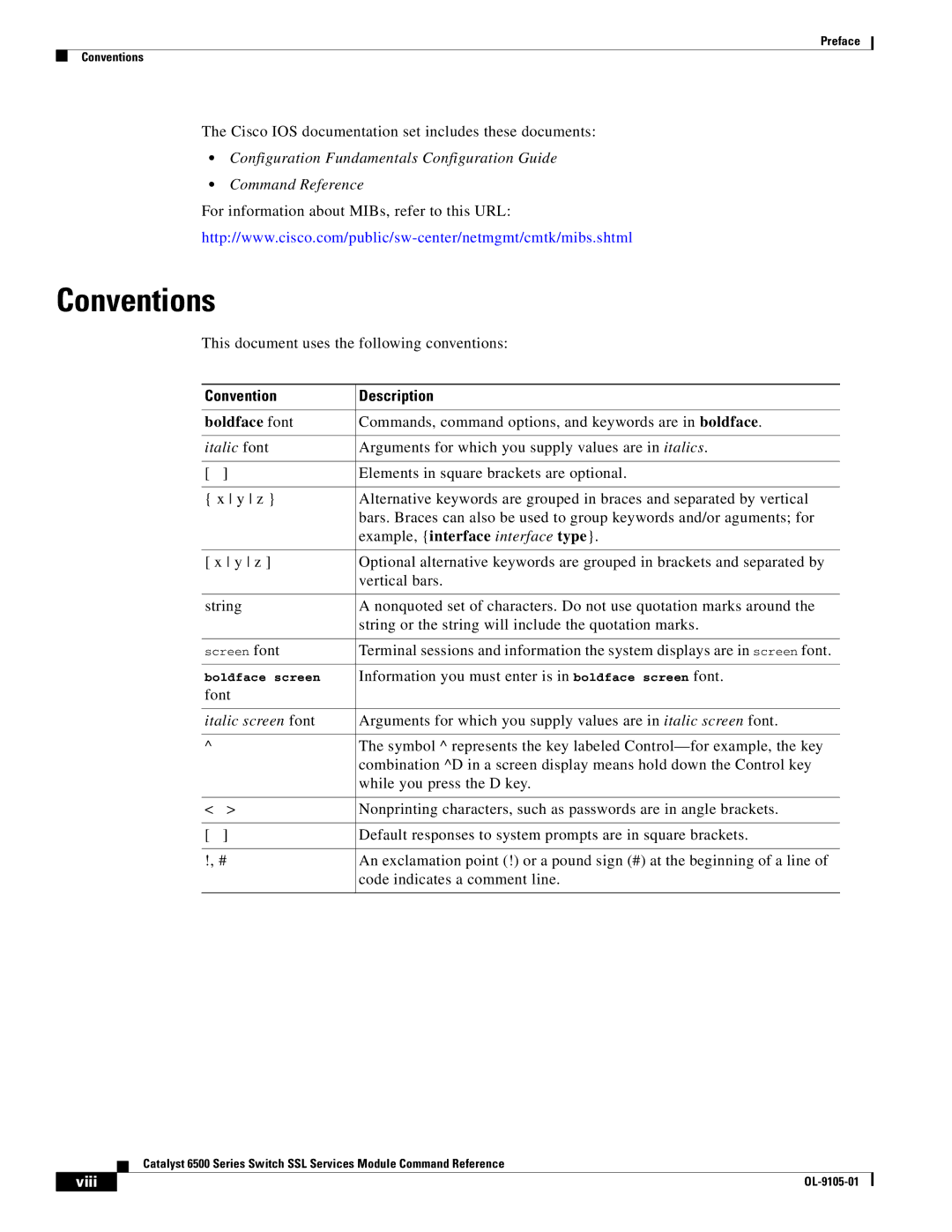 Cisco Systems 6500 manual Conventions, Convention Description, Boldface font, Example, interface interface type, Viii 