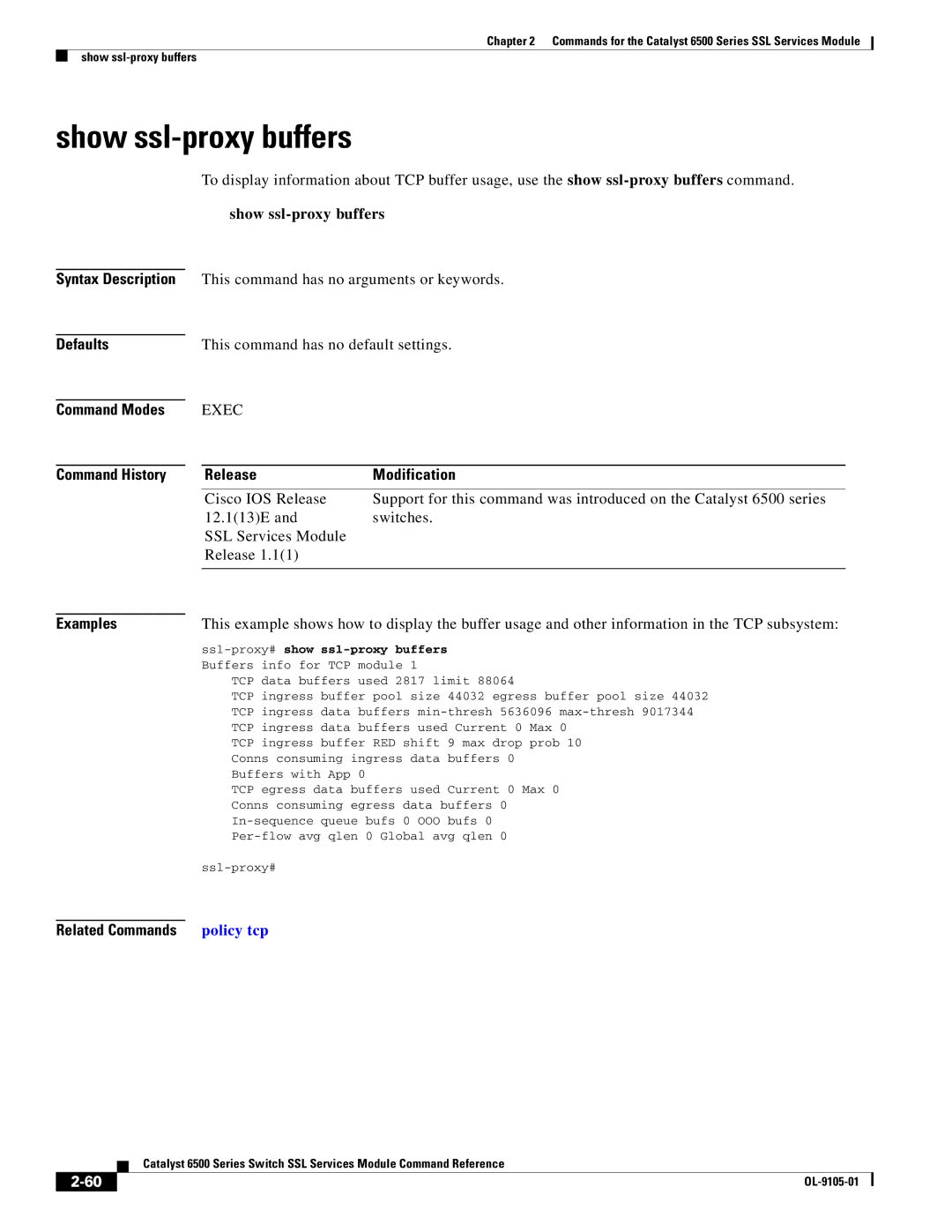 Cisco Systems 6500 manual Show ssl-proxy buffers, This command has no default settings, Ssl-proxy#show ssl-proxy buffers 