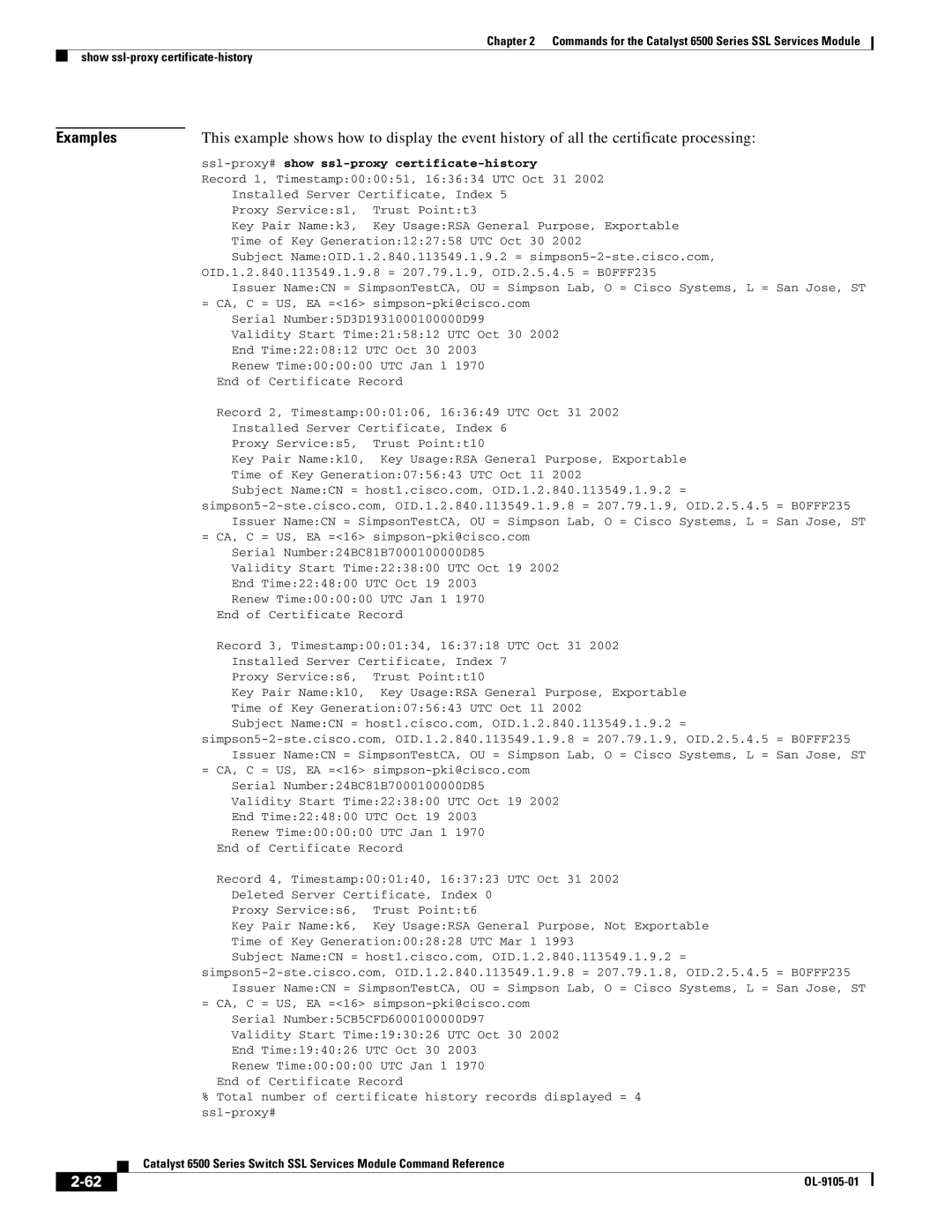 Cisco Systems 6500 manual Ssl-proxy# show ssl-proxy certificate-history, Record 1, Timestamp000051, 163634 UTC Oct 31 